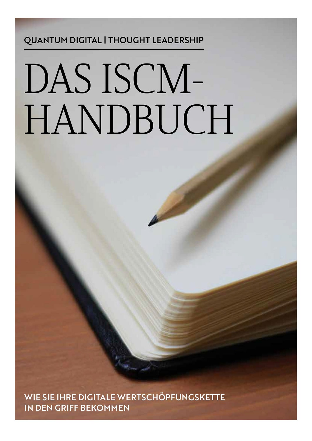 Thought Leadership – Das ISCM-Handbuch
